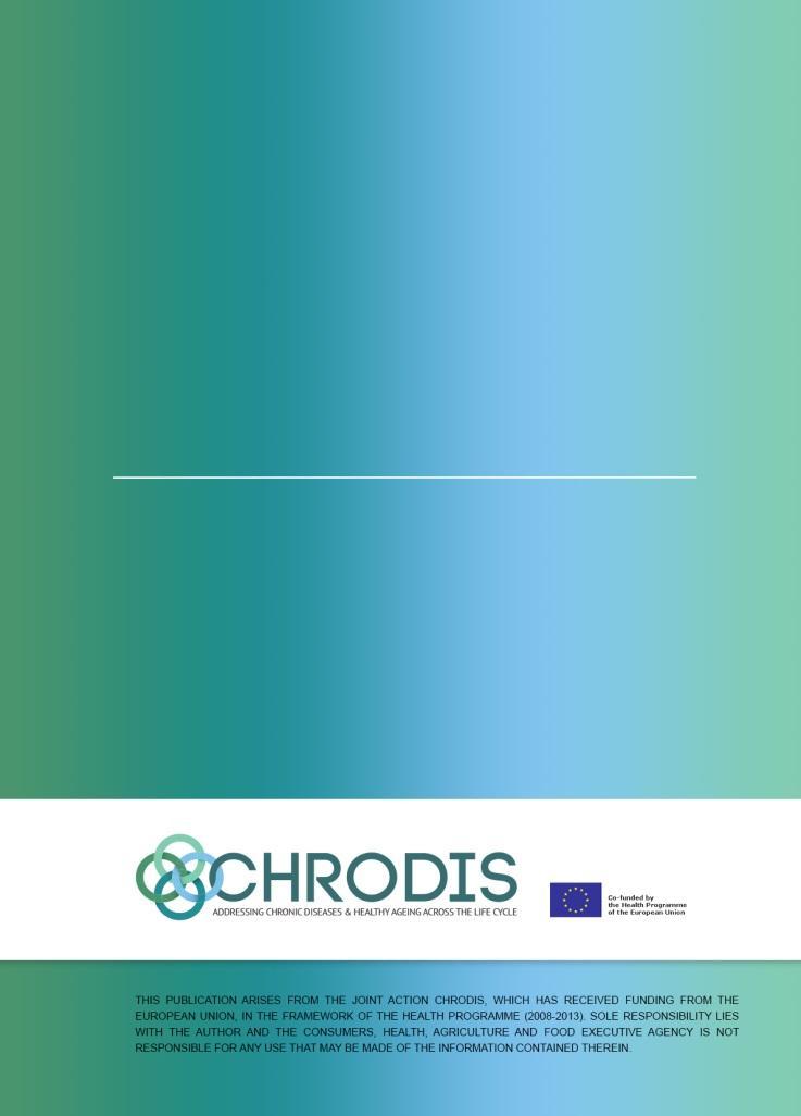 Relatório de recomendações Joint Action on Chronic Diseases and Promoting Healthy Ageing across the Life Cycle (JA-CHRODIS) Work Package 5: Good practices in the field of health promotion and chronic