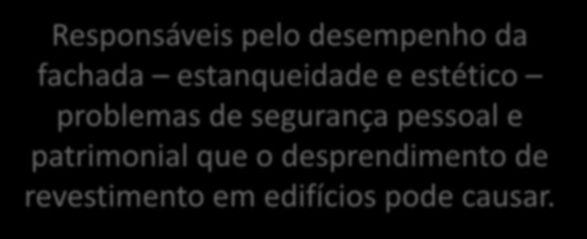 fachada estanqueidade e estético problemas de segurança pessoal e