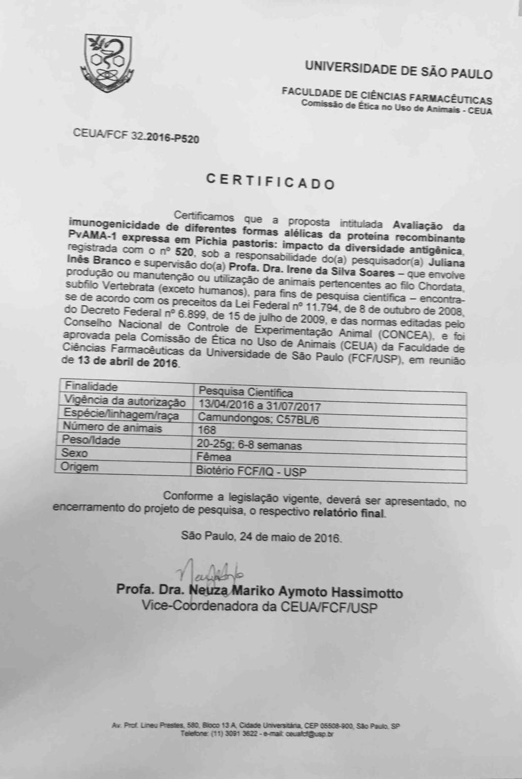 72 A1. O ANEXO 1 apresenta o certificado CEUA/FCF 32.