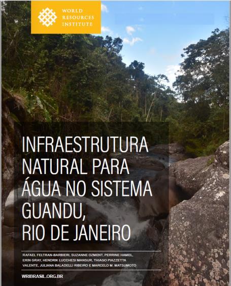 Infraestruturas Naturais auxiliam o