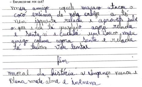 Página83 O aluno teria que continuar o texto a partir da próxima frase Enfurecer-me por que?. A seguir, temos um exemplo, que analisaremos.