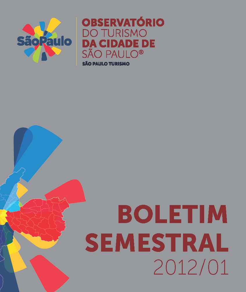 Boletins semestrais - O Observatório atualiza periodicamente a publicação Indicadores e Pesquisas do Turismo, lançada em 2008.