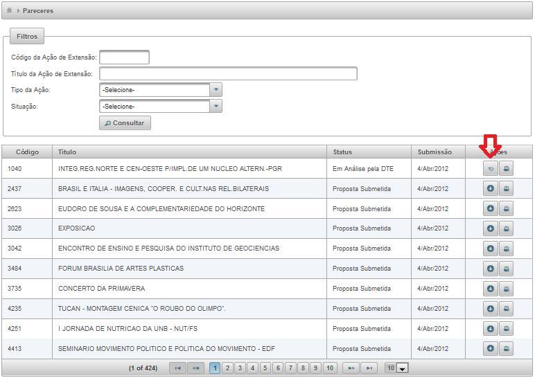 3.3 Atualizar situação de proposta Para isso é necessário que a proposta tenha sido recebida. a. Localize na lista a proposta de ação que deseja atualizar a situação; b.