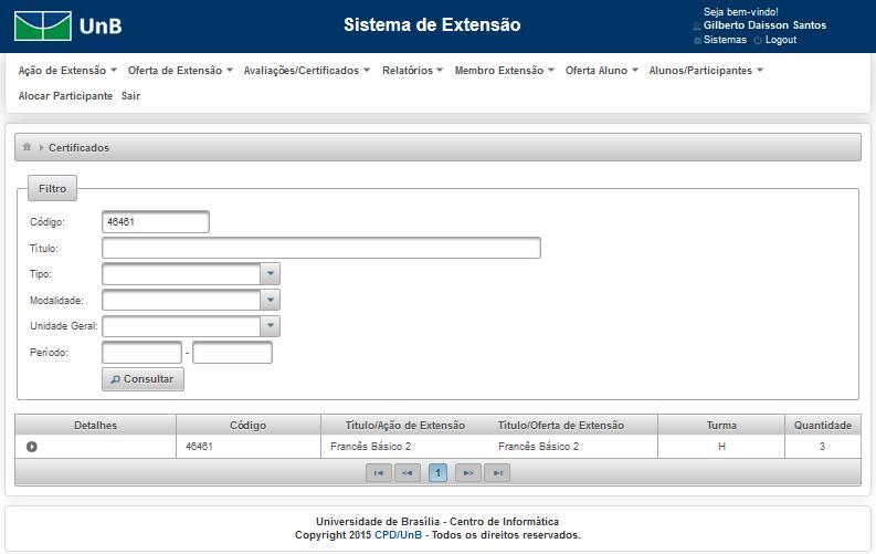 15. Relatório de Quantidade de Certificados Nessa tela é possível gerar relatórios de quantitativos de certificados emitidos. 15.1 Gerar relatório de quantidade de certificados emitidos a.