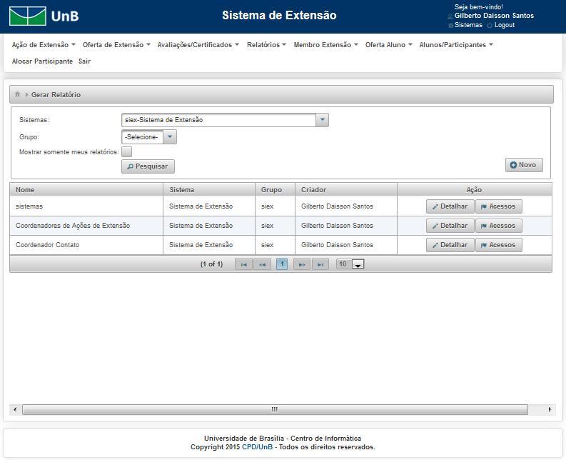 19. Relatório Siger Através dessa página é possível visualizar os relatórios cadastrados, criar novos relatórios, definir configurações dos