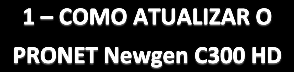 a) Baixe o último arquivo de FW acessando o link: http://proboxonline.org/c/c_006.