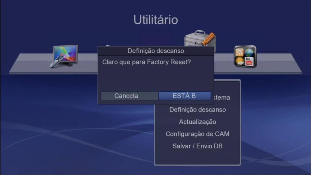 2.1) Menu>>Utilitário>>Informação do Sistema: Nessa opção é possível verificar a versão de SW baixada em seu dispositivo. 2.