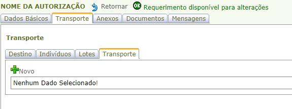 Figura 17: Sub aba transporte Preencha a página seguinte, conforme as orientações abaixo: a. Meio de Transporte: selecione o meio de transporte que será utilizado. b.