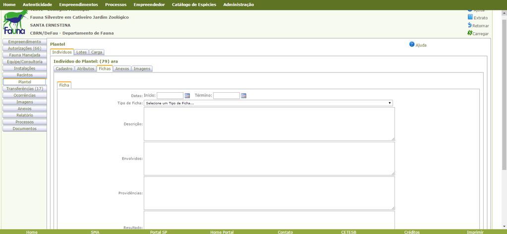 Após identificar o tipo de ocorrência e ficha que irá preencher, clique na aba Fichas (em Plantel / Indivíduos / Fichas) e em seguida clique