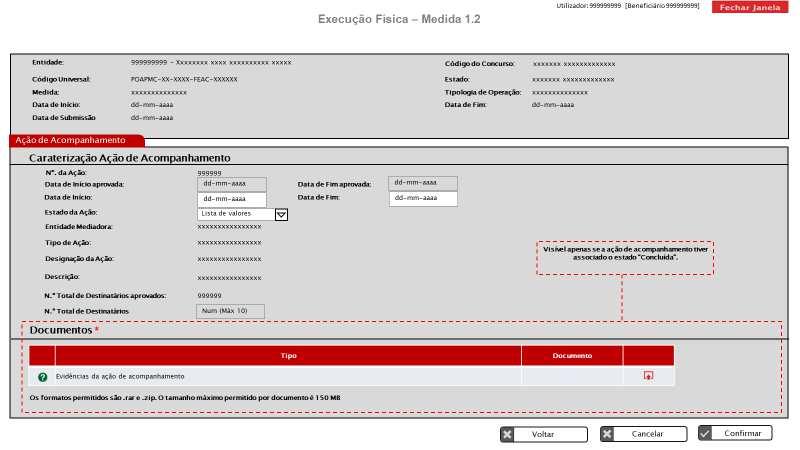 Ações de Acompanhamento Entidades Mediadoras Estado da Ação Por iniciar Em execução Concluída Campos editáveis Data de início; Data de fim; Estado da Ação. Data de fim; N.