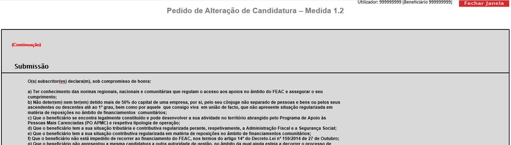 ECRÃ SUBMISSÃO Operações desenvolvidas em parceria Se selecionado o motivo Substituição de entidade coordenadora Entidade coordenadora substituída 193 ECRÃ SUBMISSÃO Operações desenvolvidas em