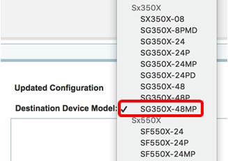 Etapa 5. Na área de configuração actualizado, escolha um modelo do dispositivo da lista de drop-down do modelo do dispositivo de destino.