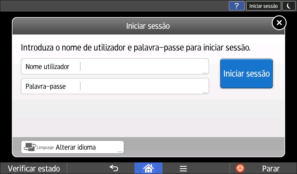 2. Para Começar a Utilizar o Equipamento 1. Prima [Iniciar sessão] no canto superior direito do ecrã. 2. Prima [Nome utilizador]. 3.