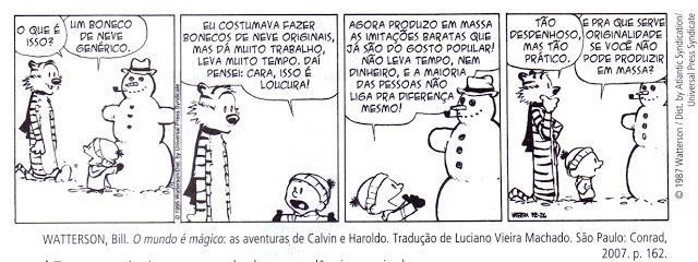 Em relação à análise da tirinha, faça o que se pede: 2. Transcreva da tira um exemplo de concordância nominal. 3.