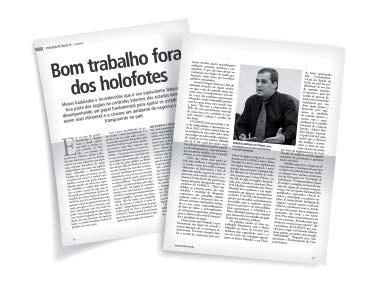 ENTREVISTAS E PUBLICAÇÕES Ao longo da Gestão 2016/2017, o CONACI foi destaque em diferentes reportagens, em importantes veículos de comunicação nacional.