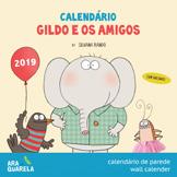 PAPELARIA Calendário Gildo e os amigos O elefante mais carismático dos livros infantis,