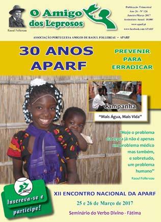 Publicação do jornal O Amigo dos Leprosos Durante o ano 2017, uma vez mais, o Amigo dos Leprosos mostrou-se um importante meio de informação e formação junto dos Associados e Colaboradores da APARF.