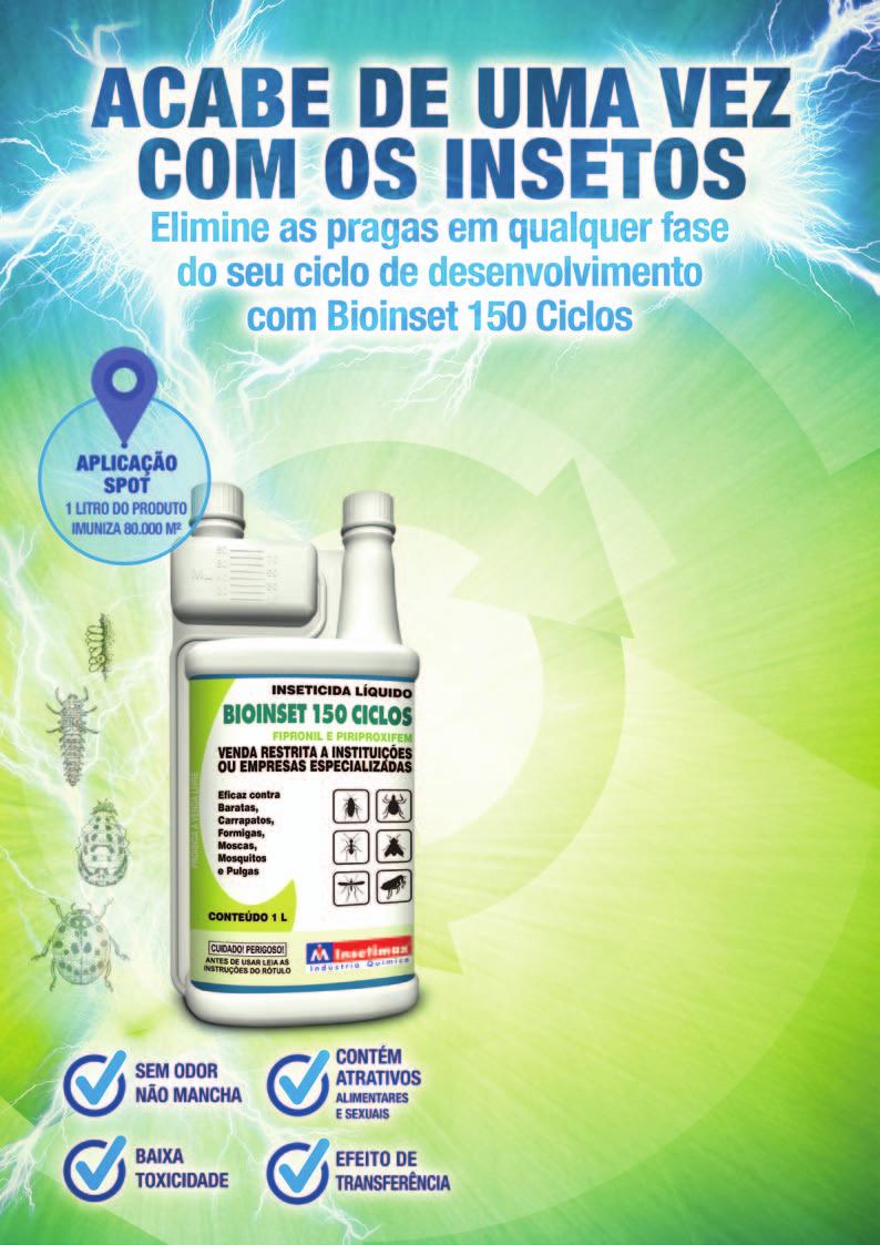 12 frascos 1 litro Dosador 10457 12 frascos 500 ml Dosador 10478 12 frascos 250 ml Dosador 10500 Ingrediente Ativo: Piriproxifen 10% e Fipronil 5% Grupo Químico: Éter piridiloxipropílico e Pirazol