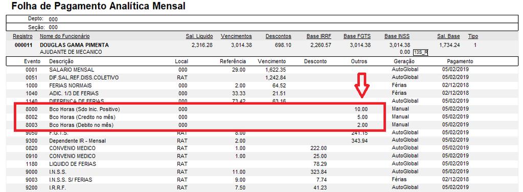 b ) Exemplo de como informar manualmente na folha mensal, o pagamento do saldo do banco de horas para o trabalhador:.