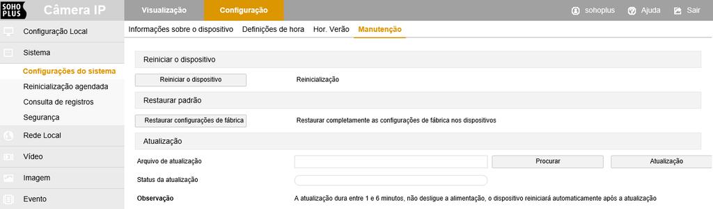 Figura 7-5 6.2.2 Reinicialização agendada Na tela principal, clique em "Configuração Sistema Reinicialização agendada" para entrar na tela de configurações de reinicialização programada.