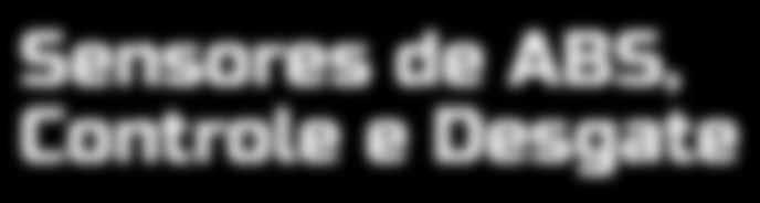 000 itens de sensores para as mais diversas aplicações e para todas as marcas de caminhões europeus e