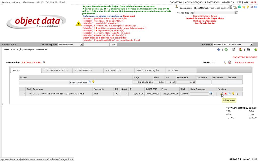 7 Para alterar o item da compra como a quantidade clique no lápis. 1. edita o item da compra 2.