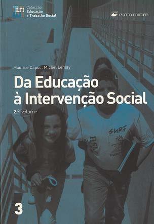 85 Carvalho, Adalberto Dias de Baptista, Isabel, coautora Educação social: fundamentos e estratégias / Adalberto Dias de Carvalho, Isabel