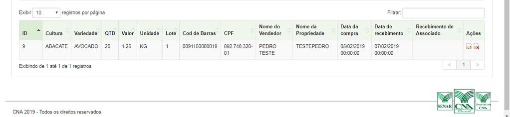 Na aba Lotes Recebidos/A receber, serão lançadas as informações da Etiqueta do produto recebido. Preencha com as informações do seu fornecedor (produtor).