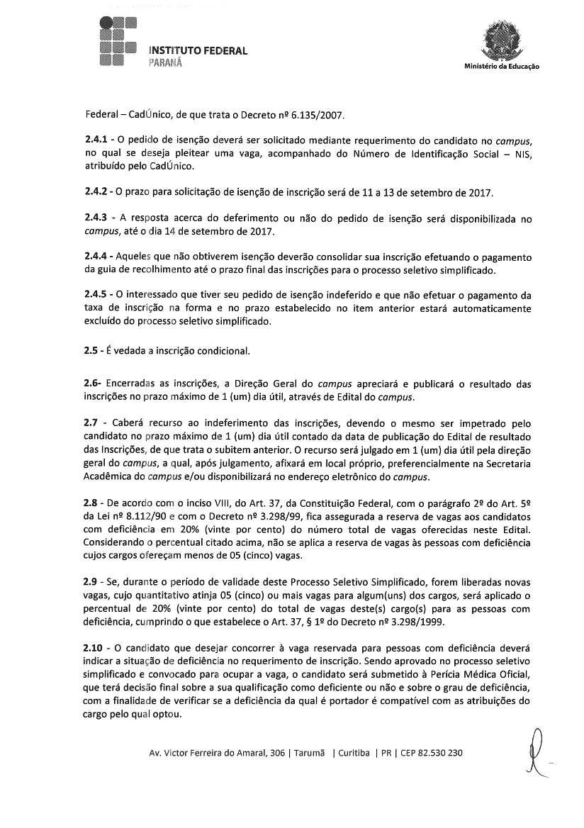 PARADA Federa CadÚníco, de que trata o Decreto n9 6.135/2007 2.4.