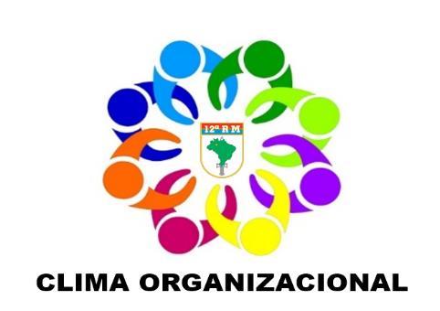 CLIMA ORGANIZACIONAL ASPECTOS: LIDERANÇA Relacionamento, Informações, Colaboração e Respeito SAÚDE, SEGURANÇA E BEM-ESTAR Alojamentos,