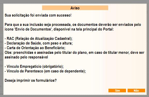 13 INCLUSÃO DE BENEFICIÁRIOS / IMPRESSÃO DE FORMULÁRIOS 4 Após salvar o formulário preenchido, será gerado o protocolo de movimentação,