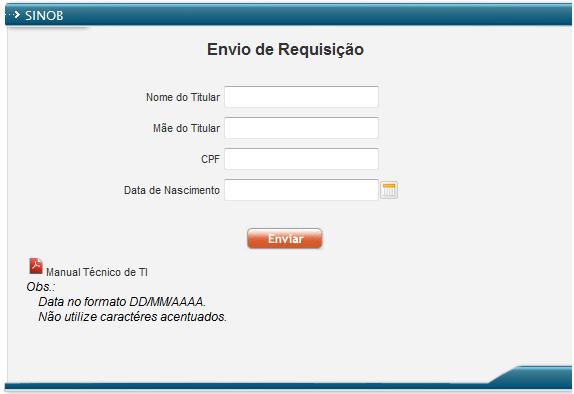 2.1.2.1 Envio de Requisição Os campos Nome do Titular e