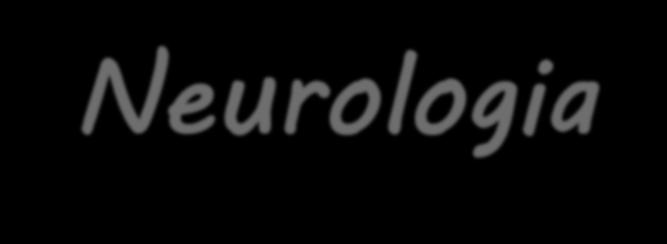 Neurologia Craniotomia -
