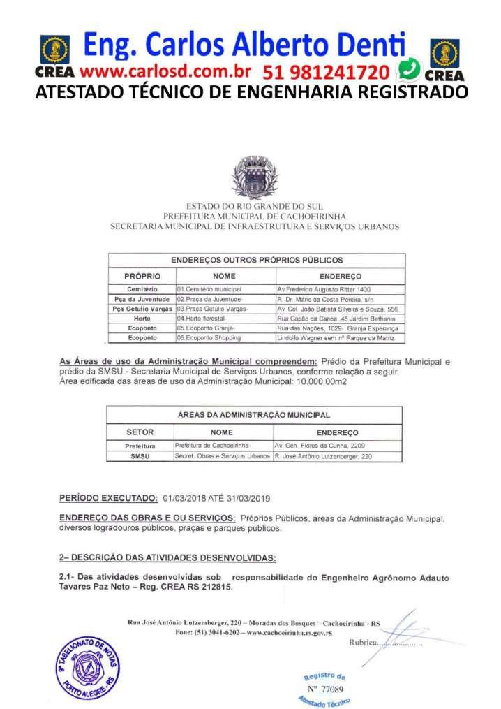 ENGENHEIRO COM ACERVO E ATESTADOS RESPONSABILIDADE E CAPACIDADE TÉCNICA LIMPEZA URBANA MANUTENÇÃO PREDIAL E OBRAS PARA LICITAÇÕES- Página 108 de 122 CURRICULO DE ENGENHEIRO COM ACERVO TECNICO E