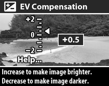 Compensação do valor de exposição Em condições difíceis de iluminação, use a configuração EV Compensation (Compensação do valor de exposição) para cancelar a exposição automática da câmera.