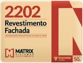 Composição: A MATRIX 2202 Revestimento Fachada é composta por uma mistura homogênea de cimento Portland, cal hidratada (conforme tabela abaixo) e agregados minerais com granulometria controlada e