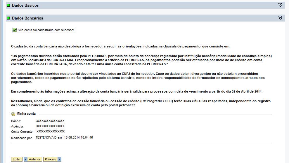 IV. Dados Bancários A mensagem de sucesso será exibida ao salvar os dados bancários e o ícone da seção será alterado para.