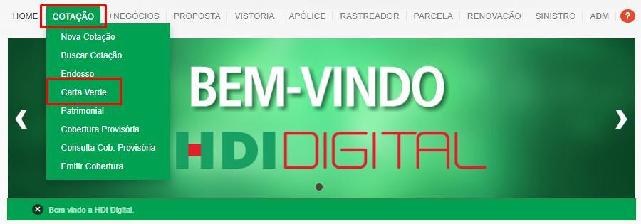 Contratação Avulsa - HDI Acesse o site da cia https://www.hdi.com.