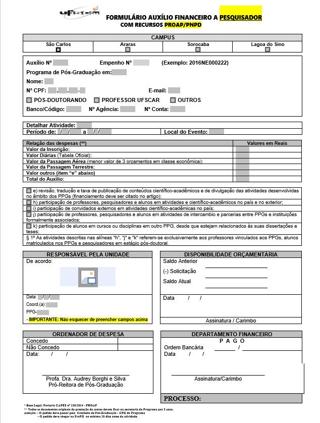 Figura 2 - Formulário Auxílio financeiro a pesquisador 3.3 339030 MATERIAL DE CONSUMO Todo procedimento para aquisição de material de consumo via PROAP se dará através da lei 8.