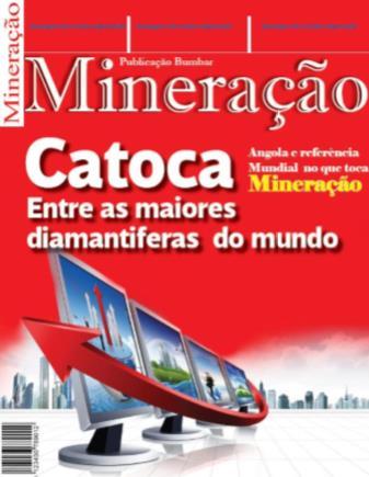 Plataformas de comunicação Para dinamizar a comunicação do sector de recursos minerais, a empresa possui ainda as seguintes plataformas de mídia: Semanário