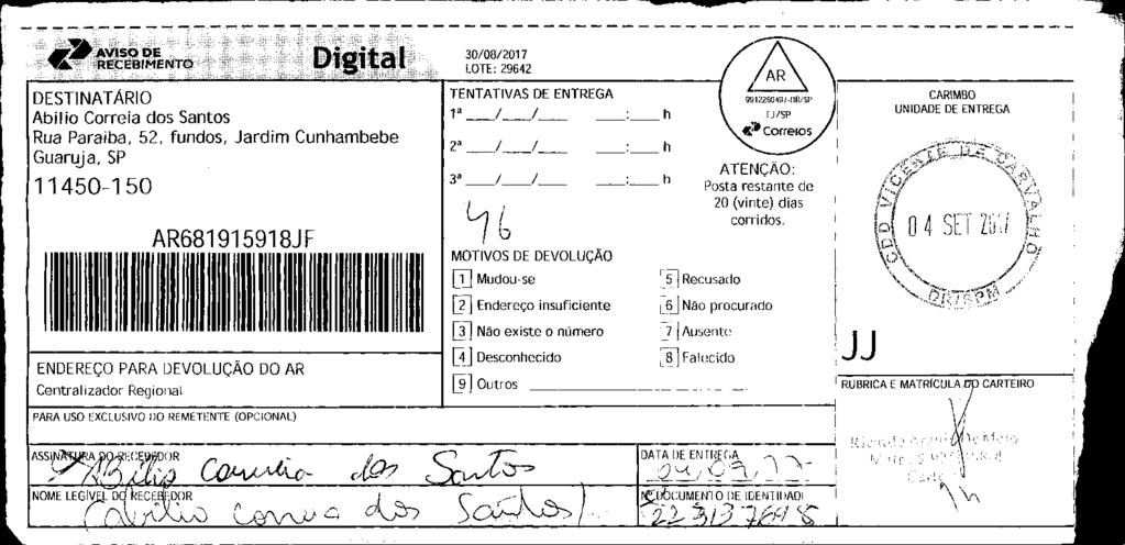 fls. 34 Este documento é cópia do original, assinado digitalmente por v-post.correios.com.br, liberado nos autos em 07/09/2017 às 07:03.