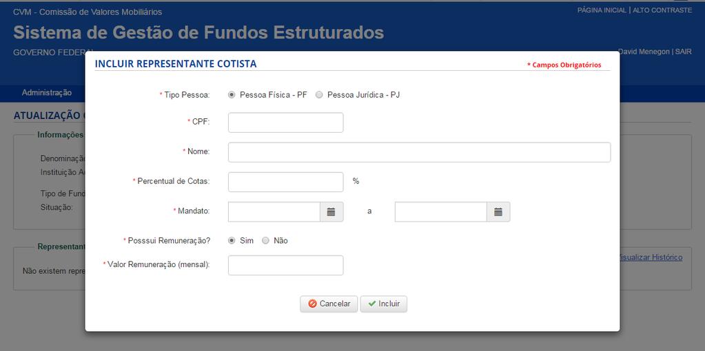 Representante de Cotista: Após clicar em Atualização Cadastral > Representante de Cotista, o sistema irá apresentar uma tela para Incluir Representante de Cotistas ou Visualizar Histórico (caso haja