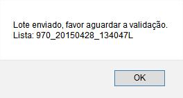 Descrição da Tela Cadastro de Lista em Lote Nome: Nome da lista, gerado automaticamente pelo sistema. Permanece imutavél uma vez que a lista é criada.