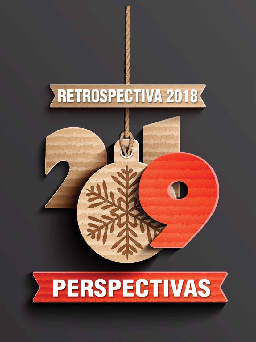 DEZ 2018/JAN 2019 ANO 2 - N º 33 EDITORA Gás, hidrossanitária, elétrica, HVAC-R, iluminação, fotovoltaica e incêndio DESTAQUE FIDELIZAÇÃO Pool de empresas cria programa nacional envolvendo o varejo