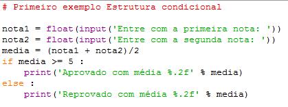 Por exemplo, se o valor da média final for maior ou igual a 5, o aluno