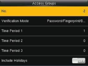 Na interface inicial, pressione [M / OK]> Controle de acesso> Grupos de acesso> Novo grupo para inserir o novo grupo.