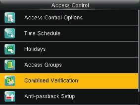 Na interface inicial, pressione [M / OK]> Controle de acesso> Grupos de acesso> Todos Grupos> 2> pressione [M / OK]> Editar> Incluir feriados, pressione [M / OK] para [Incluir feriados] para [ON]