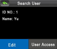 2. Insira o número de ID de Entrada. (Nota: você pode pressionar ou [C] para corrigir dados incorretos) 3. Para pesquisar o usuário que você possui. Editar usuário Editar o usuário adicionado.