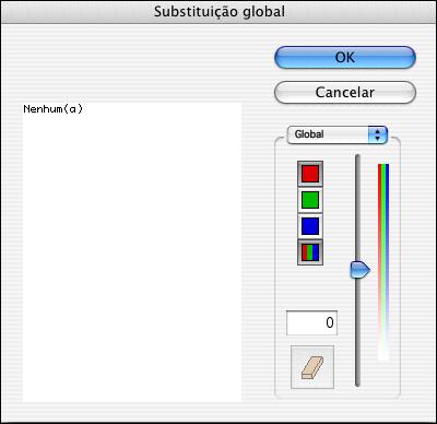 AJUSTE DE COR 69 3 Clique nos ícones RGB global, CMYK global ou Cinza global. A caixa de diálogo Substituição global é exibida.