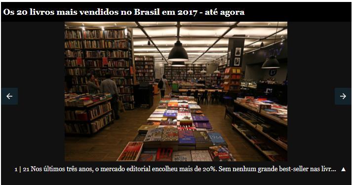 Os 20 livros mais vendidos de 2017 Veja quais são os best-sellers até agora.